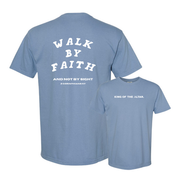 Walk By Faith Heavyweight Tee